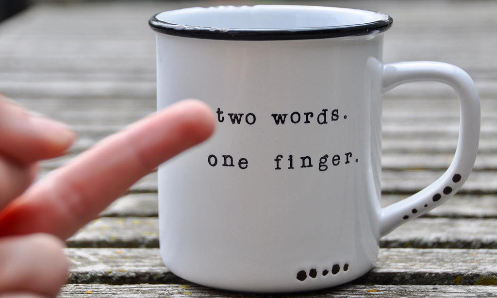 Two words. One finger.